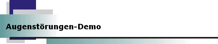 
Augenstörungen-Demo